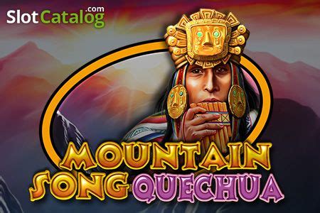 Mountain Song Quechua Parimatch